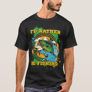 Ich würde lieber Bass im Freien angeln T-Shirt