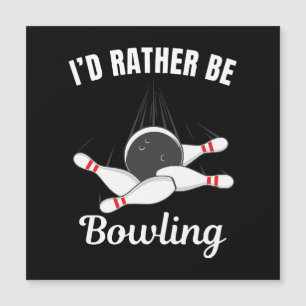 Ich würde lieber bowlen magnetkarte