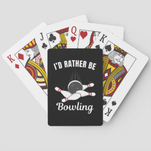 Ich würde lieber bowlen spielkarten