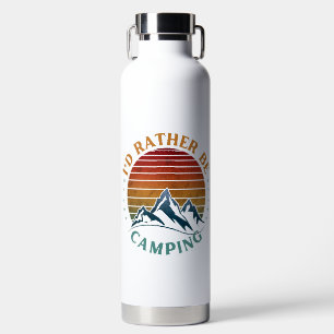ICH WÜRDE LIEBER CAMPEN  TRINKFLASCHE