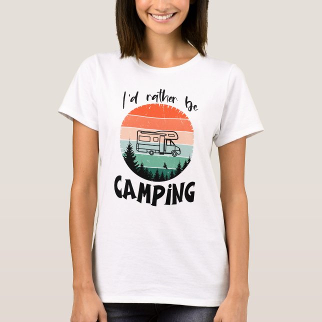 Ich würde lieber campen Wohnmobil Wald T-Shirt (Vorderseite)