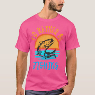 Ich würde lieber Fischer für T-Shirt