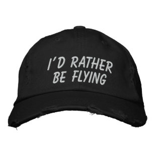 ICH WÜRDE LIEBER FLIEGEN BESTICKTE KAPPE