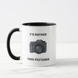 Ich würde lieber Fotos machen – Geschenk für Fotog Tasse
