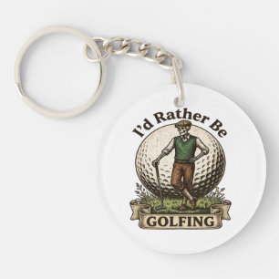 Ich würde lieber Golf spielen Schlüsselanhänger
