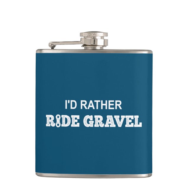 Ich würde lieber Gravel fahren Flachmann (Vorderseite)