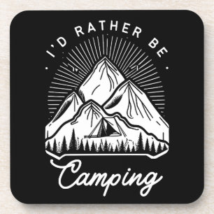 Ich würde lieber im Freien campen Natur Zitat Getränkeuntersetzer