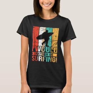 Ich würde lieber im Shirt surfen