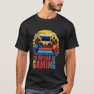 Ich würde lieber Jungen Kinder zocken T-Shirt