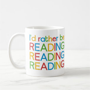 Ich würde lieber lesen – I’d rather be reading Kaffeetasse