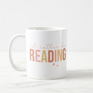 Ich würde lieber lesen kaffeetasse
