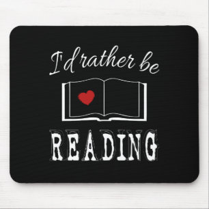 Ich würde lieber lesen mousepad