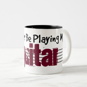 Ich würde lieber meine Gitarre spielen Zweifarbige Tasse
