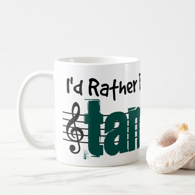 Ich würde lieber meine Tambura spielen Kaffeetasse (Mit Donut)