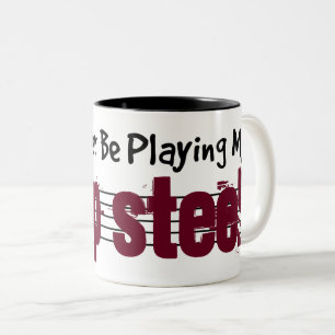 Ich würde lieber meinen Latestahl spielen Zweifarbige Tasse
