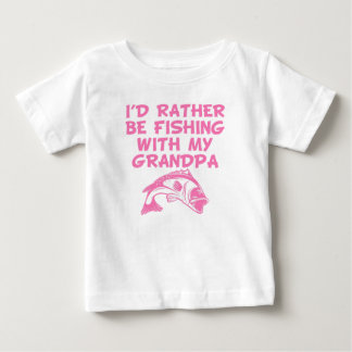Ich würde lieber mit meinem Großvater fischen Baby T-shirt