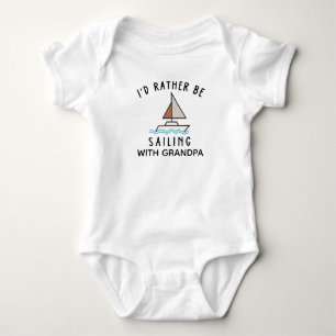 Ich würde lieber mit Opa segeln - segeln Baby Strampler