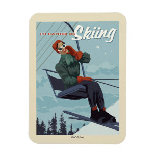 Ich würde lieber Ski fahren Druck Magnet