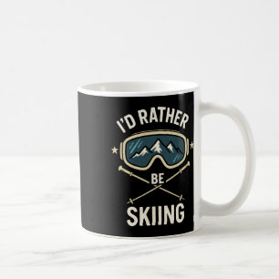 Ich würde lieber Ski fahren - Freestyle-Ski-Trip Kaffeetasse