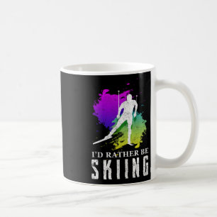 Ich würde lieber Skifahren-Shirt - Lustiges Skiaus Kaffeetasse