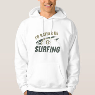 Ich würde lieber surfen hoodie