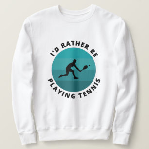 Ich würde lieber Tennis spielen Retro Blue Sun Pla Sweatshirt