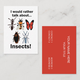 Ich würde lieber über Insekten sprechen Entomologe Visitenkarte