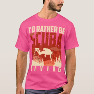 Ich würde lieber unter Niedlichem Wasser tauchen T-Shirt