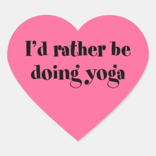 Ich würde lieber Yoga machen Herz-Aufkleber