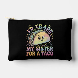 Ich würde meine Schwester für einen Taco Cinco De  Zubehörtasche