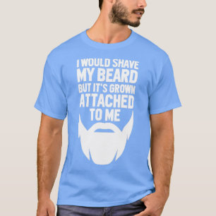 ICH WÜRDE MEINEN BARD, ABER ITx27S WURDE ANGESCHLO T-Shirt