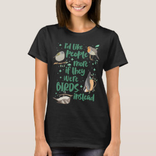Ich würde Menschen mehr mögen, wenn sie stattdesse T-Shirt