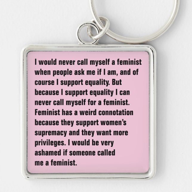 Ich würde mich nie ein feministisches… anrufen schlüsselanhänger (Vorne)