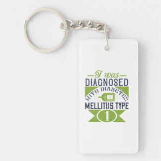 Ich wurde mit Diabetes mellitus Typ 1 diagnostizie Schlüsselanhänger