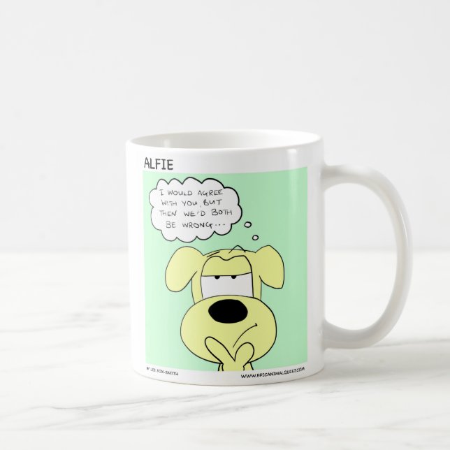 Ich würde mit Ihnen einverstanden sein, aber Kaffeetasse (Rechts)