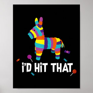 Ich würde sagen, dass Pinata Mexican Cinco De Mayo Poster