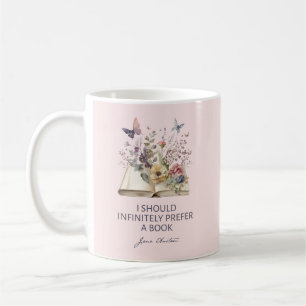 Ich würde unendlich ein Buch bevorzugen II - Jane Kaffeetasse