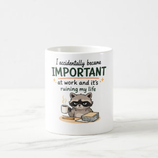 Ich wurde versehentlich wichtig bei der Arbeit Lus Kaffeetasse