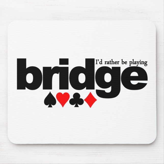 Ich würde vielmehr Brücke mousepad spielen (Vorne)