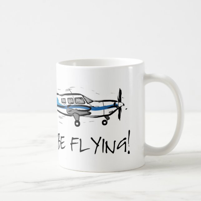 Ich würde vielmehr fliegen! Tasse PA 28 PPL (Rechts)