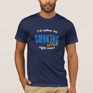 Ich würde vielmehr Huka rauchen T-Shirt