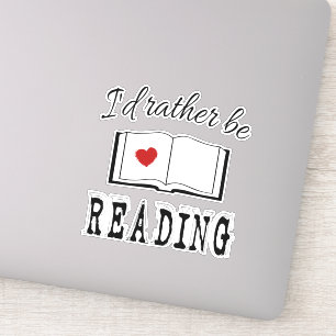 Ich würde vielmehr lesen aufkleber