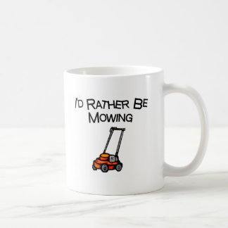 Ich würde vielmehr mähen kaffeetasse