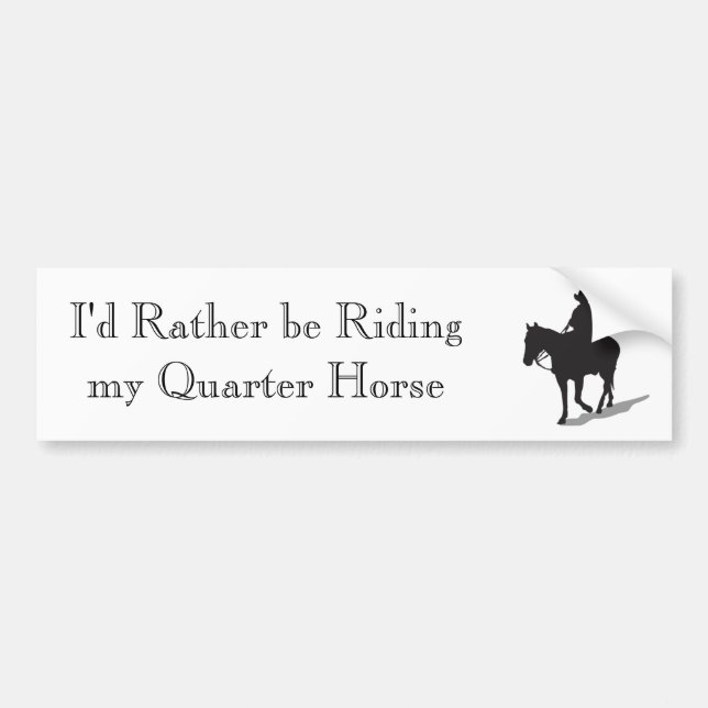 Ich würde vielmehr meinen Quarterhorsen reiten Autoaufkleber (Vorne)