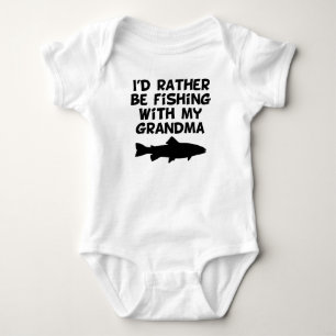 Ich würde vielmehr mit meiner Großmutter fischen Baby Strampler