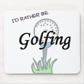 Ich würde vielmehr mousepad. Golf spielen Mousepad