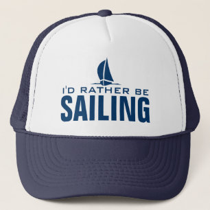 Ich würde vielmehr Seehut segeln Truckerkappe