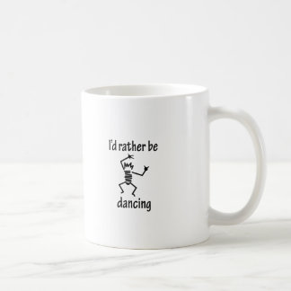 Ich würde vielmehr tanzen kaffeetasse