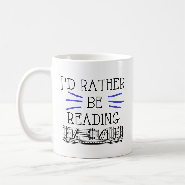 Ich würde vielmehr Tasse lesen (Links)