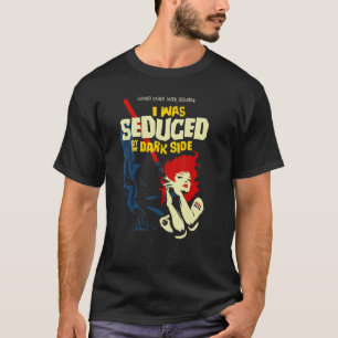 ich wurde von der dunklen Seite verführt Nerd Geek T-Shirt
